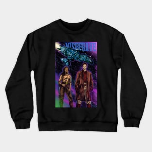 Misbehave Crewneck Sweatshirt